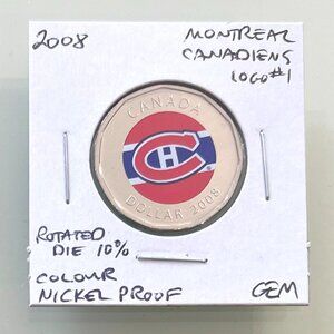 2008 Montreal Canadiens Coloured Logo Nickel Proof Loon! Rare Rotated Die!